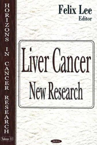 Liver Cancer: New Research (Hardback)