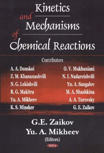 Kinetics & Mechanisms of Chemical Reactions (Hardback)