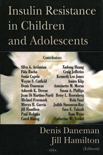Insulin Resistance in Children & Adolescents (Hardback)