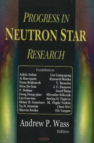 Progress in Neutron Star Research (Hardback)