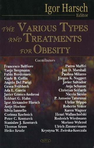 Various Types & Treatments for Obesity (Hardback)