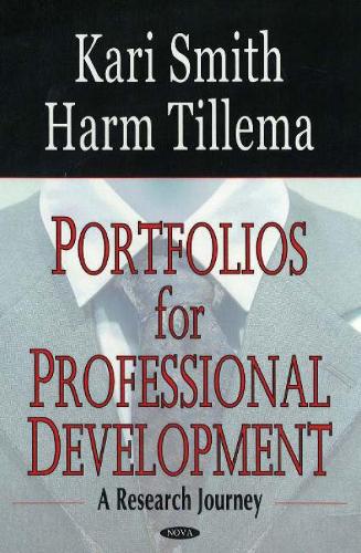 Portfolios for Professional Development: A Research Journey (Paperback)