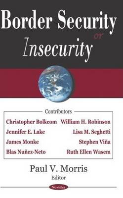 Border Security (or Insecurity) (Hardback)
