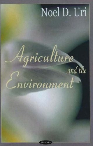 Agriculture & the Environment (Hardback)