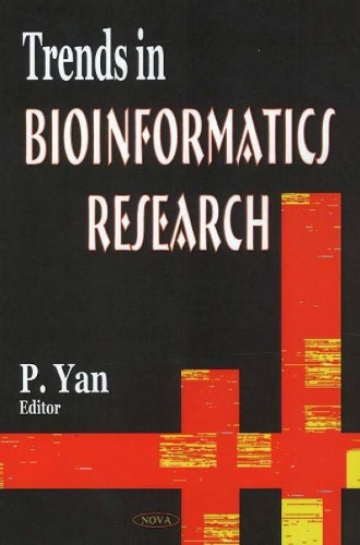 Trends in Bioinformatics Research (Hardback)