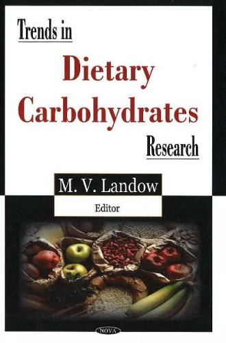 Trends in Dietary Carbohydrates Research (Hardback)