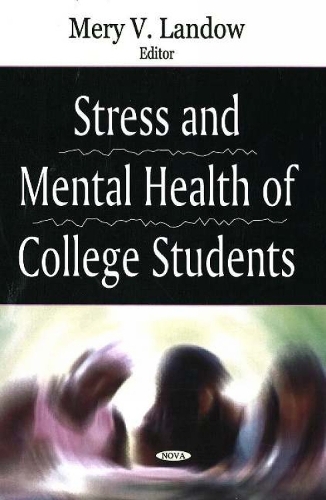Stress & Mental Health of College Students (Hardback)