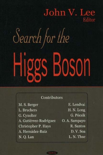 Search for the Higgs Boson (Hardback)