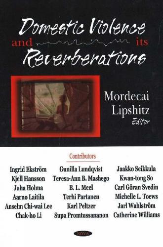 Domestic Violence & its Reverberation (Hardback)