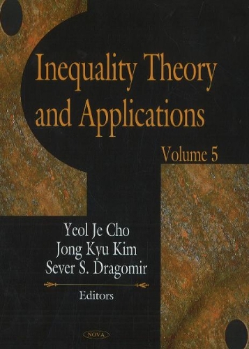 Inequality Theory & Applications: Volume 5 (Hardback)