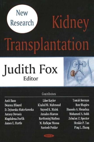 Kidney Transplantation: New Research (Hardback)