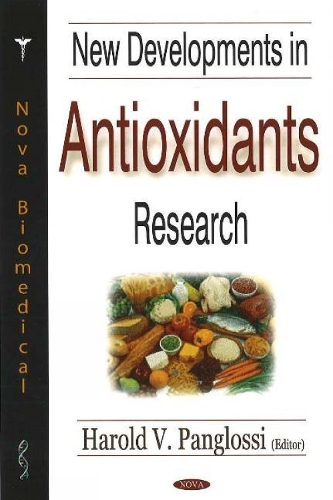 New Developments in Antioxidants Research (Hardback)