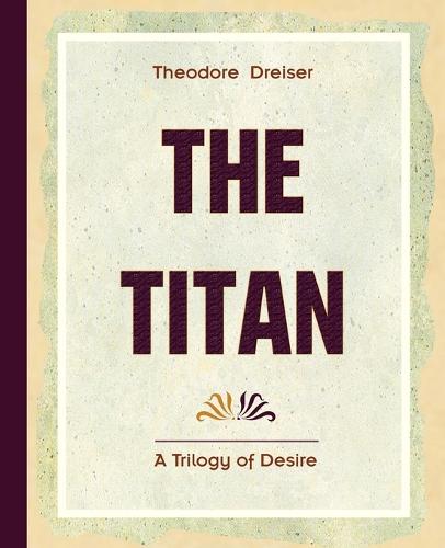The Titan (1914) (Paperback)