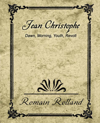 Jean-Christophe Dawn Morning Youth Revolt (Paperback)