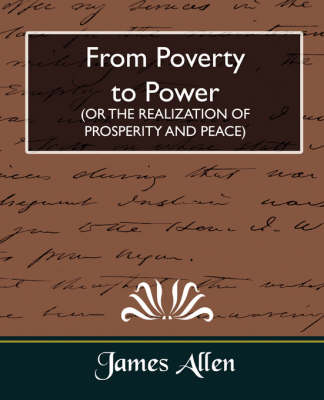 From Poverty to Power (or the Realization of Prosperity and Peace) (Paperback)