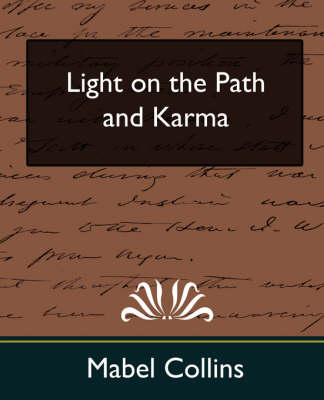 Light on the Path and Karma (New Edition) (Paperback)