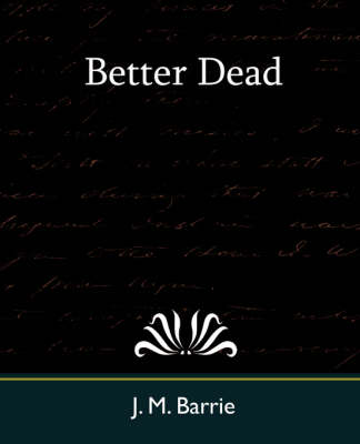 Better Dead (Paperback)