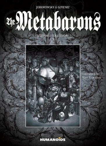 The Metabarons: Ultimate Collection (Hardback)