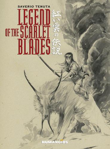 Legend Of The Scarlet Blades (Hardback)