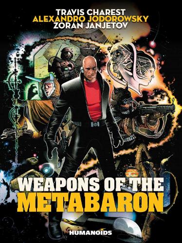 Weapons Of The Metabaron (Hardback)