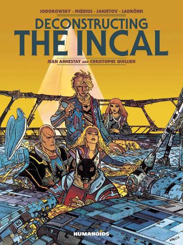 Deconstructing The Incal (Hardback)