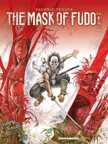 The Mask Of Fudo #1: Oversized Deluxe (Hardback)