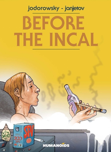 Before The Incal (Hardback)