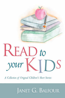 Read to Your Kids! (Paperback)
