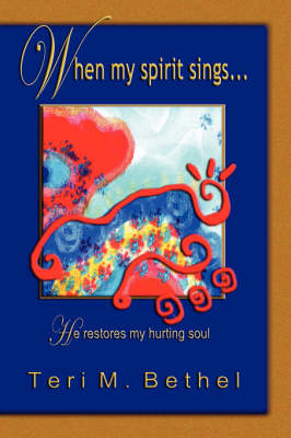 When My Spirit Sings (Paperback)