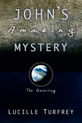 John's Amazing Mystery (Paperback)