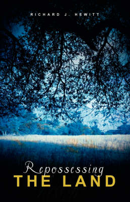 Repossessing the Land (Paperback)