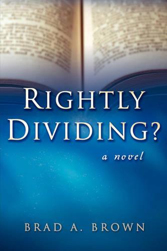 Rightly Dividing? (Paperback)