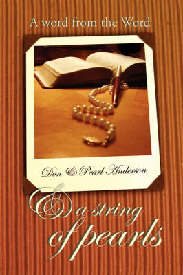 A Word from the Word & a String of Pearls (Paperback)