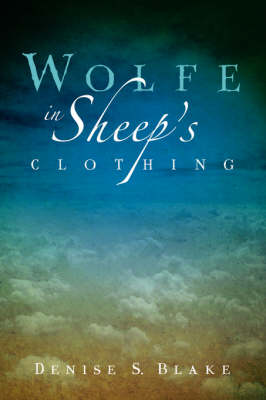Wolfe in Sheep's Clothing (Paperback)