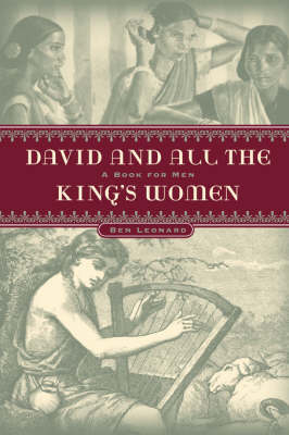 David...and All the King's Women (Paperback)