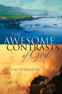 The Awesome Contrasts of God (Paperback)