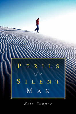 Perils of a Silent Man (Paperback)