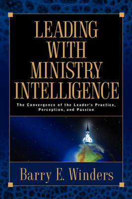 Leading with Ministry Intelligence (Hardback)