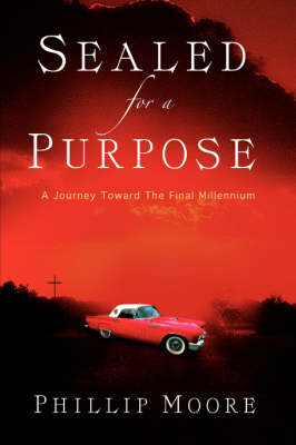Sealed for a Purpose (Paperback)