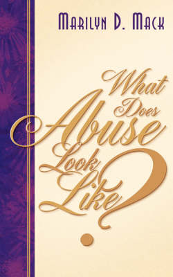 What Does Abuse Look Like? (Paperback)