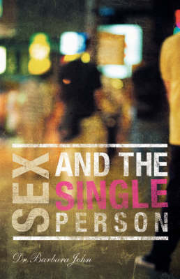 Sex and the Single Person (Paperback)