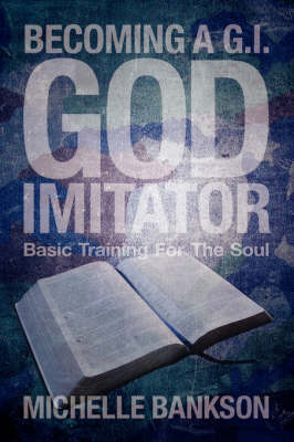 Becoming a G.I. God Imitator (Paperback)