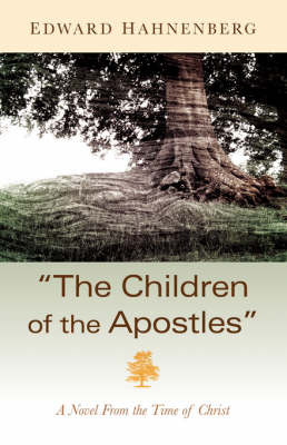 The Children of the Apostles (Paperback)