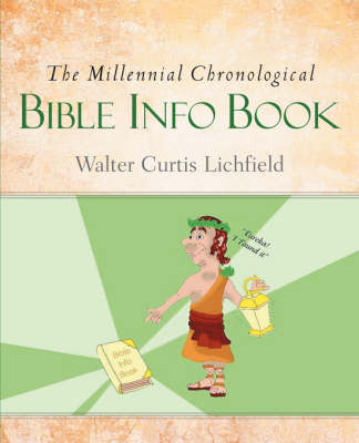 The Millennial Chronological Bible Info Book (Paperback)