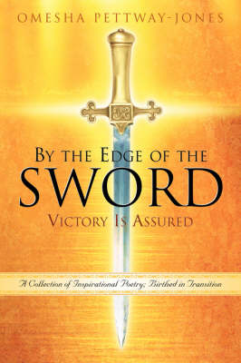 By the Edge of the Sword-Victory Is Assured (Paperback)