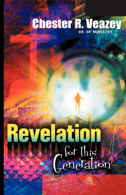 Revelation For This Generation (Hardback)