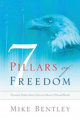 7 Pillars of Freedom (Paperback)