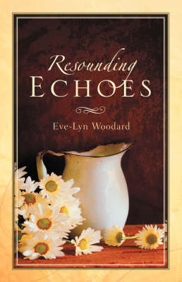 Resounding Echoes (Paperback)