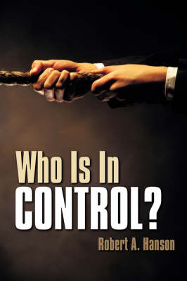 Who Is In Control? (Paperback)
