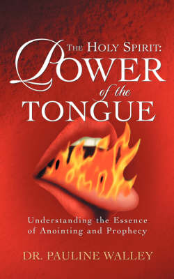 The Holy Spirit: Power of the Tongue (Paperback)